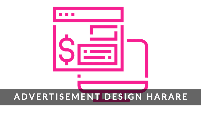 Advertisement Design Harare